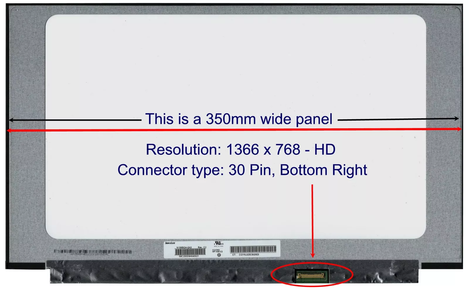 N156BGA-EA3 15.6 Slim 30Pins HD No Bracket LED Bottom Right Connector Width: 350mm